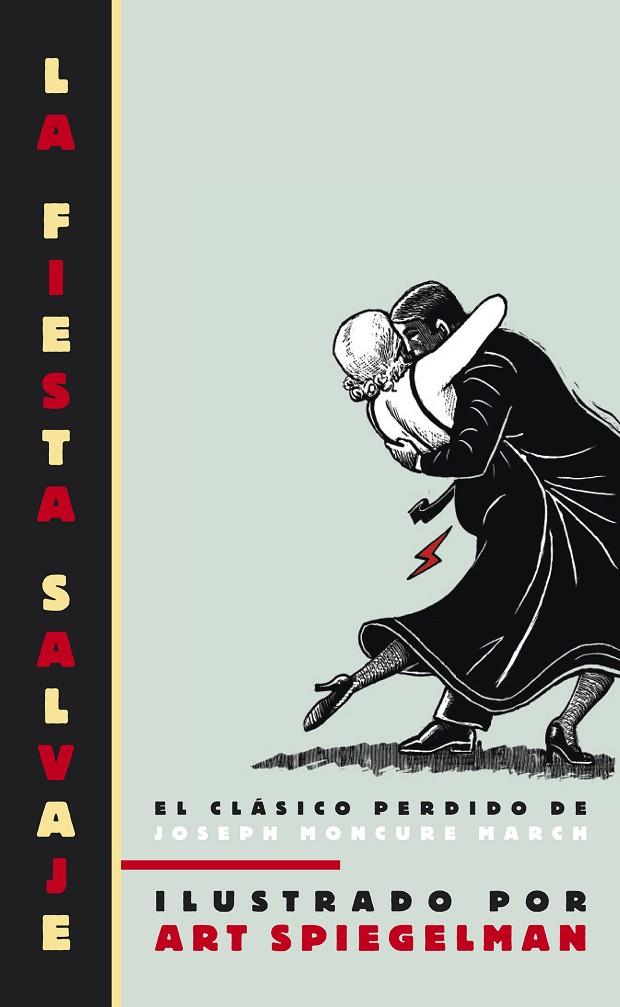 FIESTA SALVAJE, LA (THE WILD PARTY) | 9788439722014 | SPIEGELMAN, ART