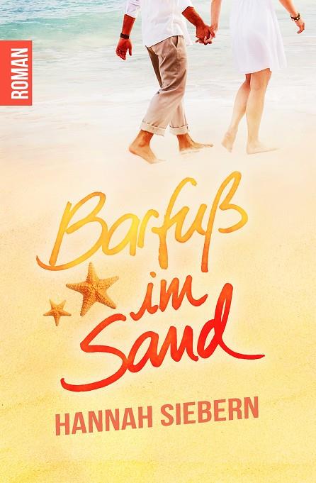 BARFUß IM SAND | 9783750427303 | SIEBERN, HANNAH