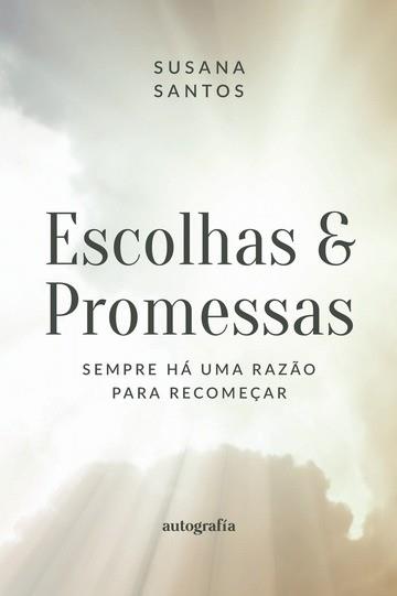 ESCOLHAS E PROMESSAS | 9788419925909 | SANTOS, SUSANA