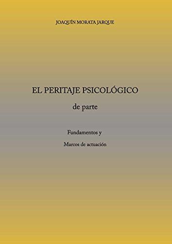 PERITAJE PSICOLÓGICO, EL | 9788416611126 | MORATA JARQUE, JOAQUÍN