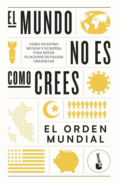 MUNDO NO ES COMO CREES, EL | 9788408265054 | EL ORDEN MUNDIAL