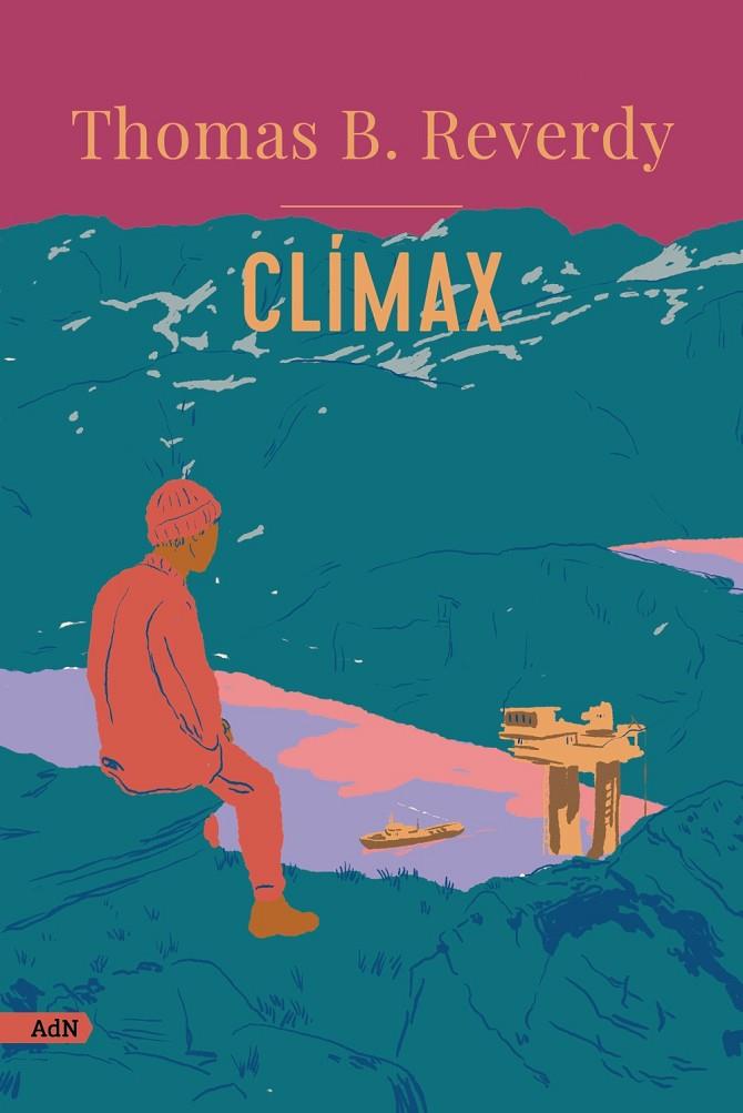 CLÍMAX | 9788413629483 | REVERDY, THOMAS B.