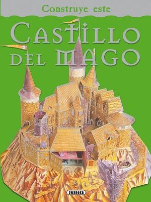 CONSTRUYE ESTE CASTILLO DEL MAGO | 9788467703368 | SUSAETA, EQUIPO