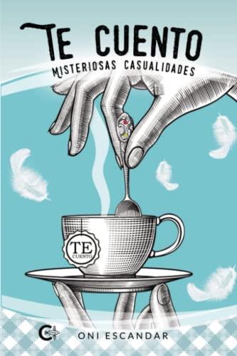 TE CUENTO | 9788419178329 | ESCANDAR, ONI