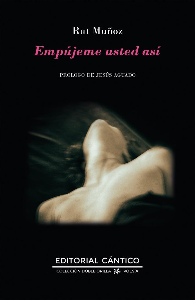 EMPÚJEME USTED ASÍ | 9788419387356 | MUÑOZ, RUT
