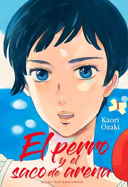 PERRO Y EL SACO DE ARENA 01, EL | 9788410223448 | OZAKI, KAORI