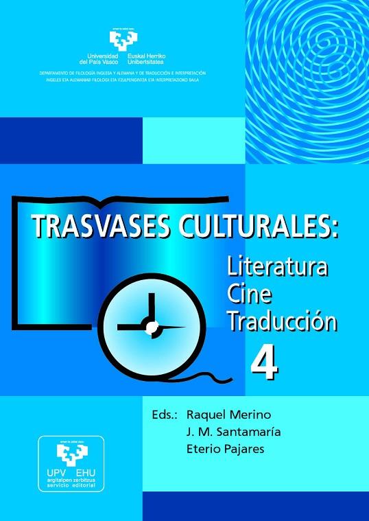 TRASVASES CULTURALES: LITERATURA, CINE, TRADUCCIÓN 4 | 9788483737071