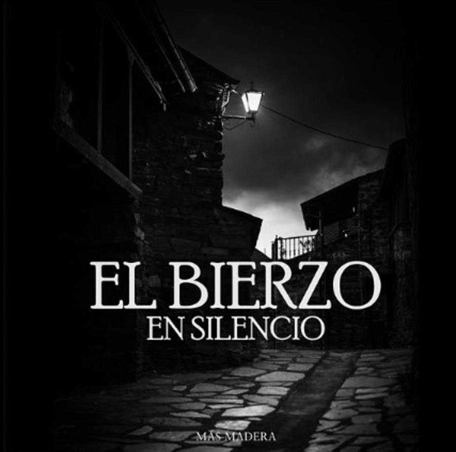 BIERZO EN SILENCIO, EL | 9788412842807 | RUISSANCHEZ OSSORIO, VICTOR