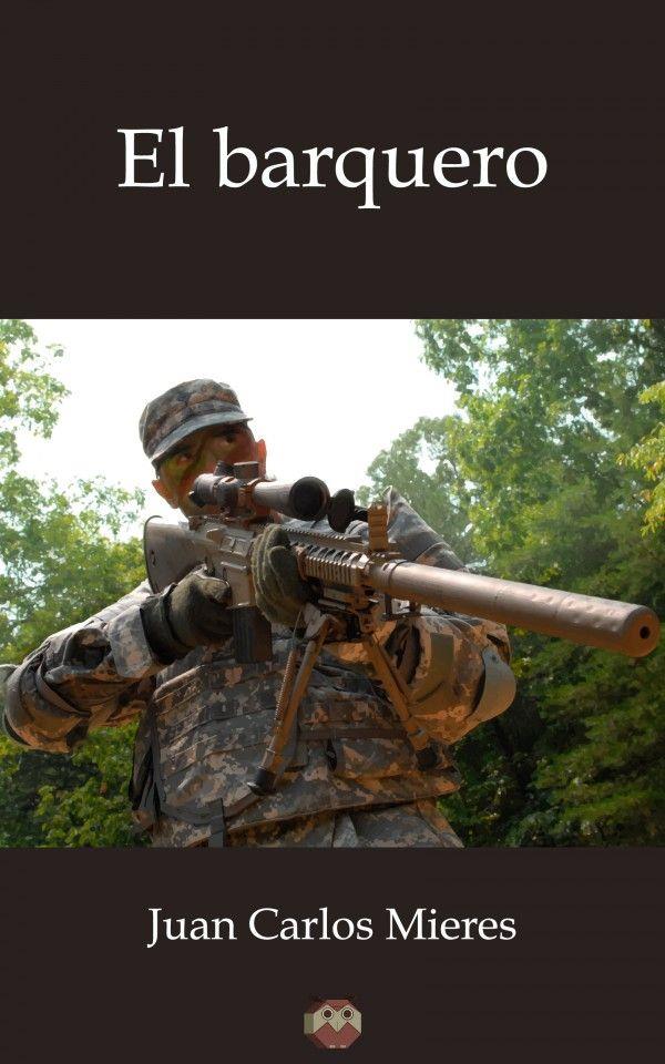 BARQUERO, EL | 9788494462757 | MIERES, JUAN CARLOS