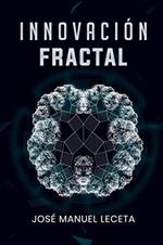 INNOVACION FRACTAL | 9798666467152 | LECETA, JOSE MANUEL