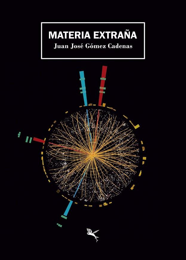 MATERIA EXTRAÑA | 9791388156427 | GÓMEZ CADENAS, JUAN JOSÉ
