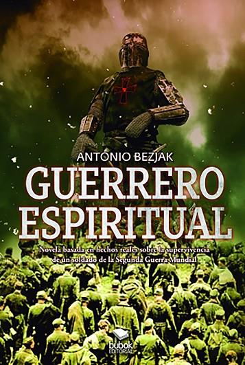 GUERRERO ESPIRITUAL | 9788468554297 | BEZJAK, ANTONIO