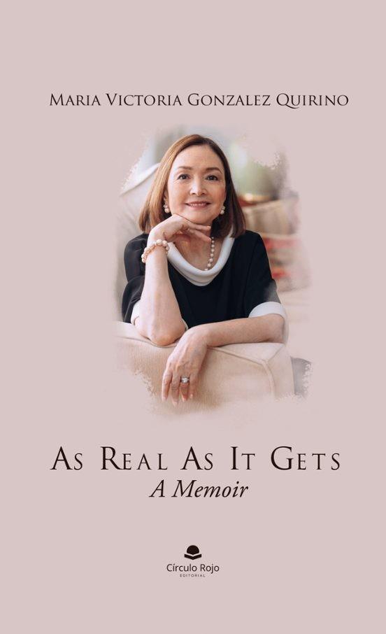 AS REAL AS IT GETS: A MEMOIR | 9788411898454 | GONZALEZ QUIRINO, MARIA VICTORIA