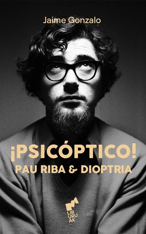 PSICÓPTICO! | 9788419234834 | GONZALO, JAIME
