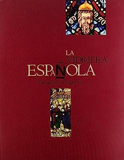 VIDRIERA ESPAÑOLA GOTICO S.XXI | 9788489913257
