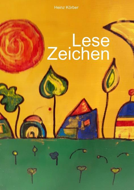 LESE ZEICHEN | 9783748111917 | KORBER, HEINZ