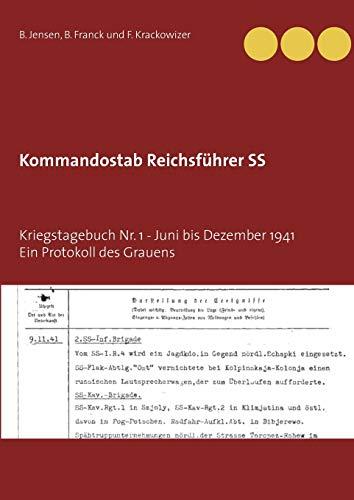 KOMMANDOSTAB REICHSFUHRER SS | 9783751917988 | JENSEN, B. / FRANCK, B. / KRACKOWIZER, F.
