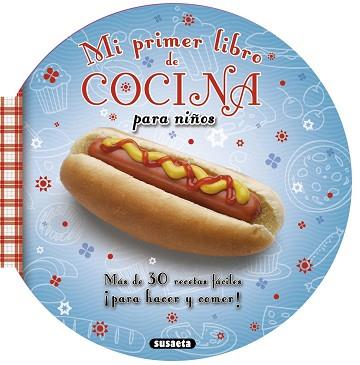 MI PRIMER LIBRO DE COCINA PARA NIÑOS | 9788467719567 | BIBIAN, M. ÁNGEL