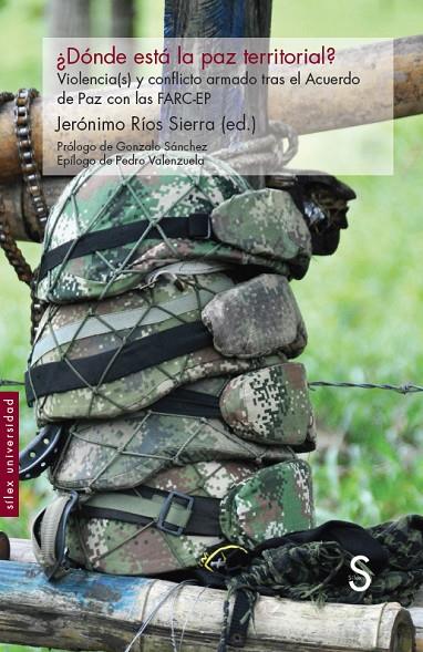 DÓNDE ESTÁ LA PAZ TERRITORIAL? | 9788419077394 | RÍOS SIERRA, JERÓNIMO