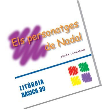 PERSONATGES DE NADAL, ELS | 9788498052381 | LLIGADAS VENDRELL, JOSEP