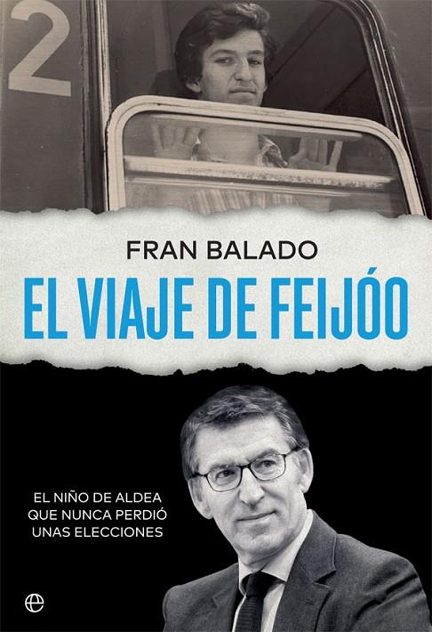 VIAJE DE FEIJÓO, EL | 9788413842332 | BALADO, FRAN