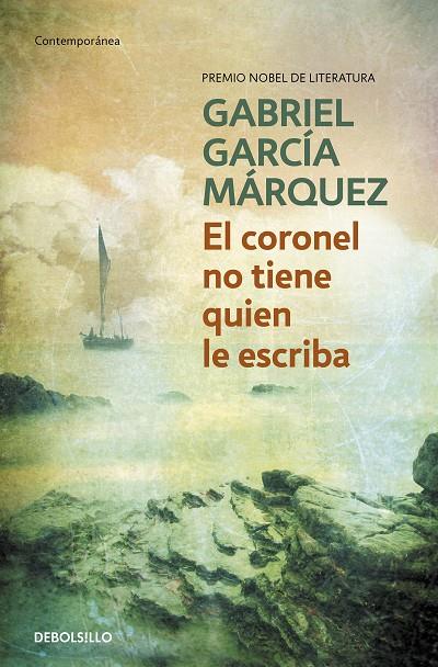 CORONEL NO TIENE QUIEN LE ESCRIBA, EL | 9788497592352 | GARCÍA MÁRQUEZ, GABRIEL