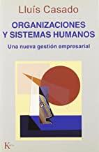 ORGANIZACIONES Y SISTEMAS HUMANOS | 9788472455122 | CASADO ESQUIUS, LUIS