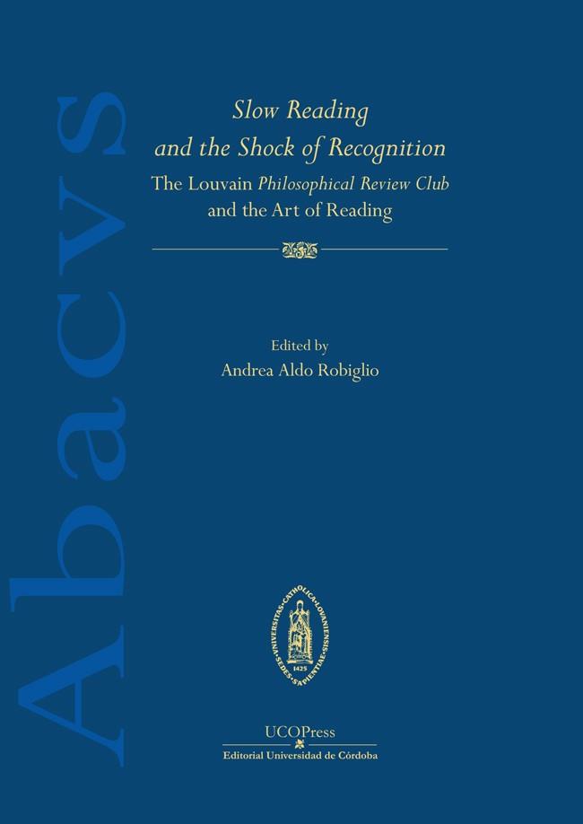SLOW READING AND THE SHOCK OF RECOGNITION | 9788499278520