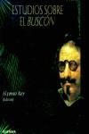 ESTUDIOS SOBRE EL BUSCÓN | 9788431321147 | REY, ALFONSO