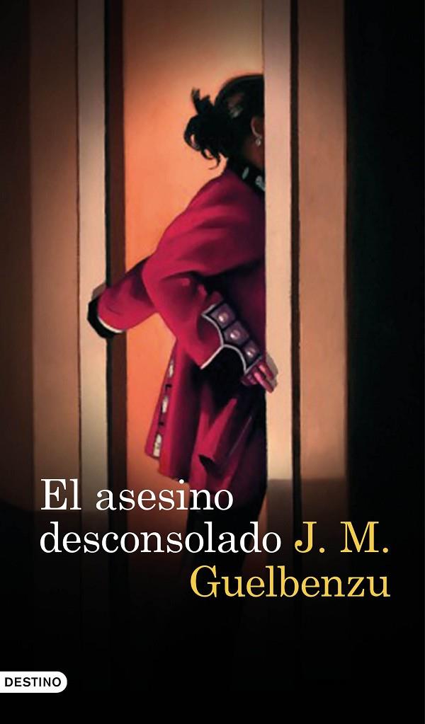 ASESINO DESCONSOLADO, EL | 9788423352128 | GUELBENZU, J. M.