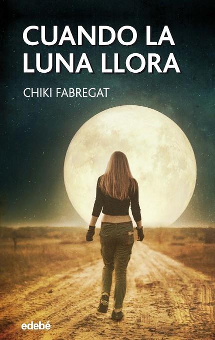 CUANDO LA LUNA LLORA | 9788468345444 | FABREGAT, ESPERANZA