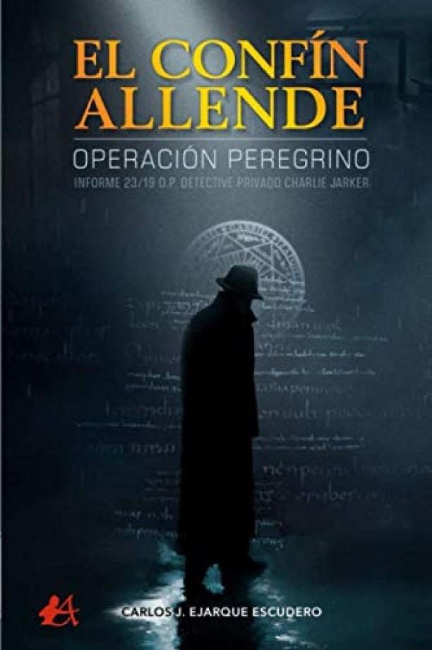 CONFÍN ALLENDE, EL | 9788418250101 | EJARQUE ESCUDERO, CARLOS J.