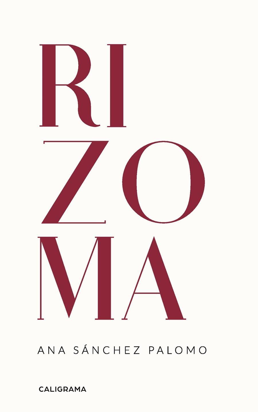 RIZOMA | 9788418018527 | SÁNCHEZ PALOMO, ANA