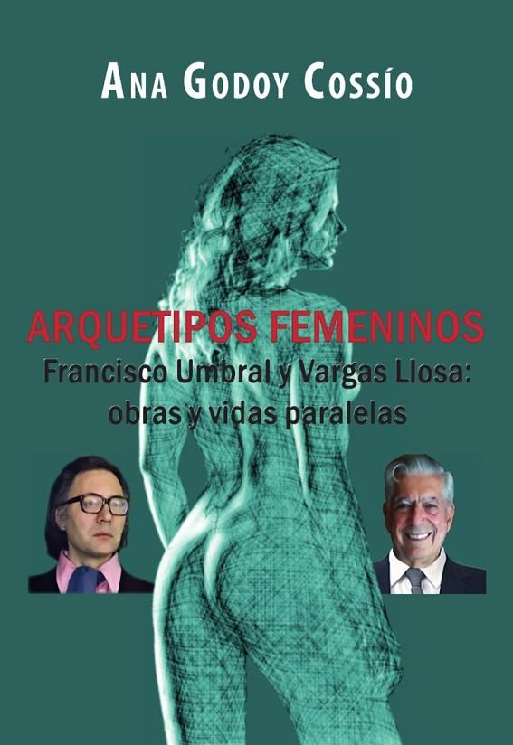 ARQUETIPOS FEMENINOS | 9788494768163 | GODOY COSSÍO, ANA