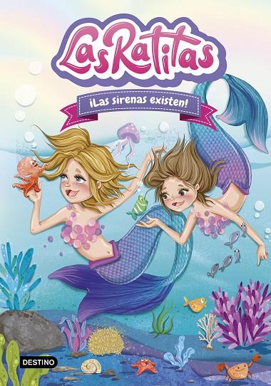 RATITAS 05, LAS. ¡LAS SIRENAS EXISTEN! | 9788408245865 | RATITAS, LAS