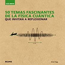 50 TEMAS FASCINANTES DE LA FÍSICA CUÁNTICA | 9788498018080 | CLEGG, BRIAN