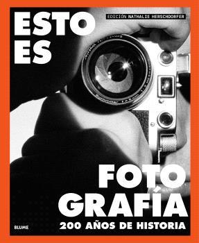 ESTO ES FOTOGRAFÍA | 9791388023590 | HERSCHORFER, NATHALIE