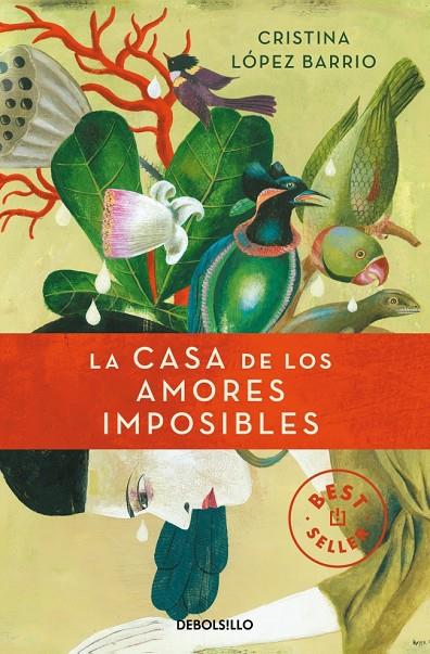 CASA DE LOS AMORES IMPOSIBLES, LA | 9788499894775 | LOPEZ BARRIO, CRISTINA