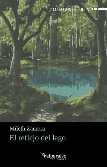 REFLEJO DEL LAGO, EL | 9791387538101 | ZAMORA, MILETH
