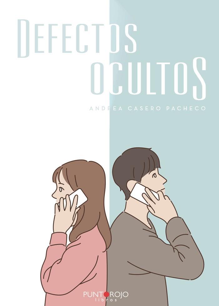 DEFECTOS OCULTOS | 9788418109775 | CASERO PACHECO, ANDREA