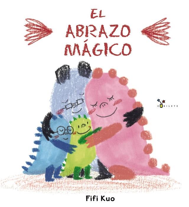 ABRAZO MÁGICO, EL | 9788469627808 | KUO, FIFI
