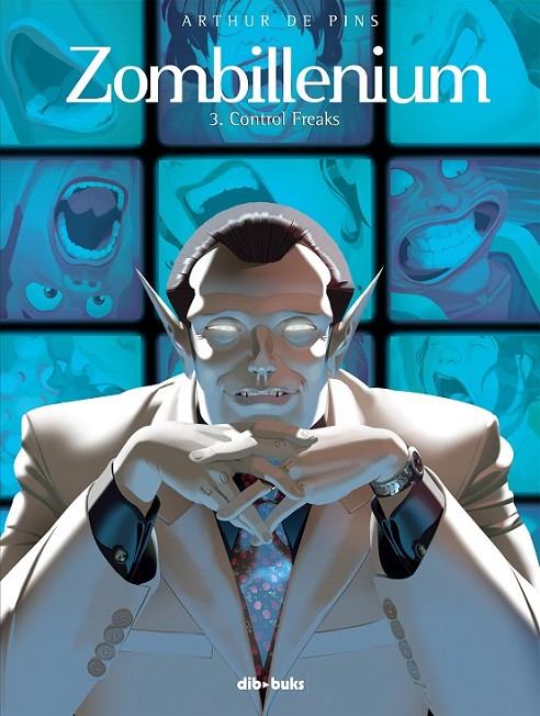 ZOMBILLENIUM 03 : CONTROL FREAKS | 9788415850175 | DE PINS, ARTHUR