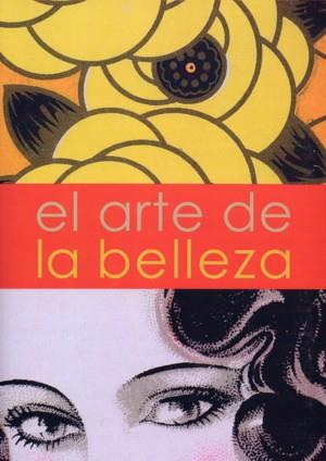 ARTE DE LA BELLEZA, EL | 9788492462162