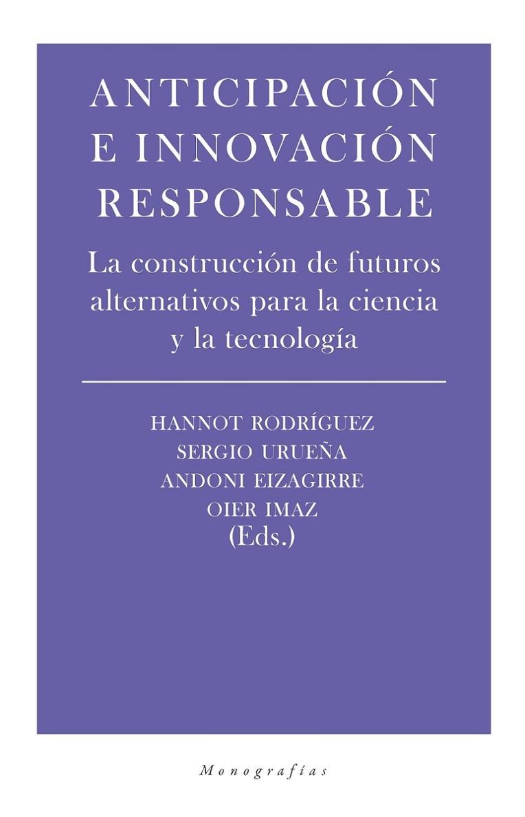 ANTICIPACIÓN E INNOVACIÓN RESPONSABLE | 9788417893248 | EIZAGUIRRE / IMAZ