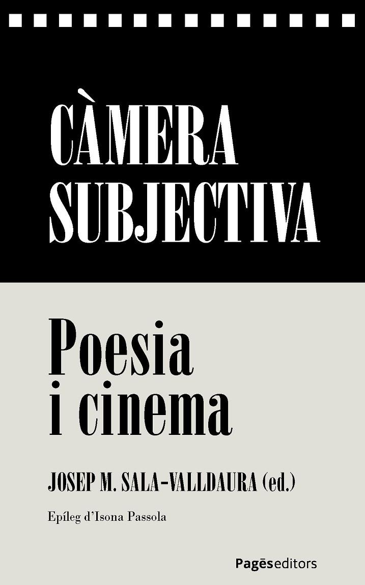CÀMERA SUBJECTIVA | 9788413036632 | SALA-VALLDAURA, JOSEP M.