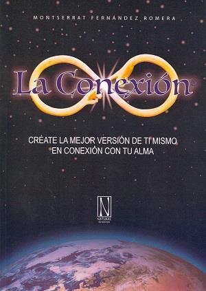 CONEXIÓN, LA | 9788494300868 | FERNÁNDEZ ROMERA, MONTSERRAT
