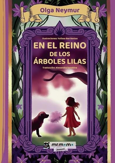 EN EL REINO DE LOS ÁRBOLES LILAS | 9791387523039 | NEYMUR, OLGA