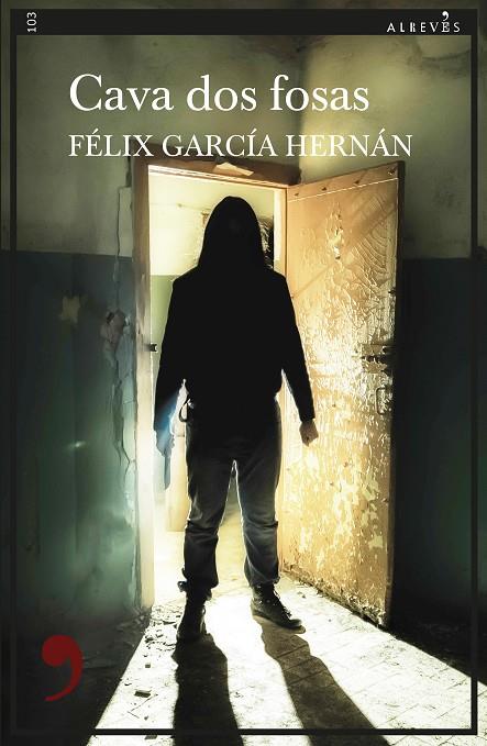 CAVA DOS FOSAS | 9788417847456 | GARCIA HERNAN, FELIX