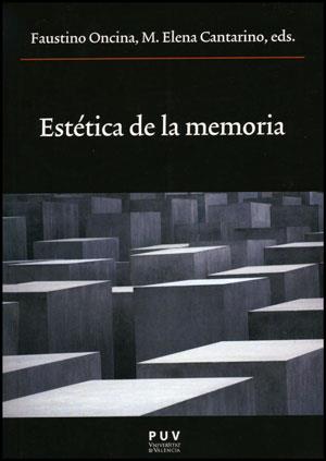 ESTÉTICA DE LA MEMORIA | 9788437078984 | VARIOS AUTORES