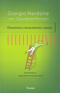 OBSESIONES, COMPULSIONES, MANÍAS | 9788425433900 | NARDONE, GIORGIO / PORTELLI, CLAUDETTE